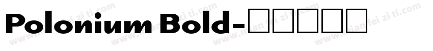 Polonium Bold字体转换